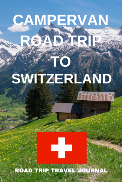 Campervan Road Trip To Switzerland