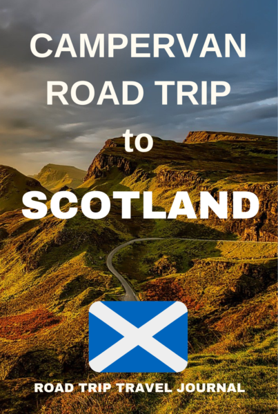 The Camper Van Road Trip to Scotland