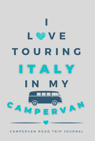 I Love Touring Italy In My Campervan