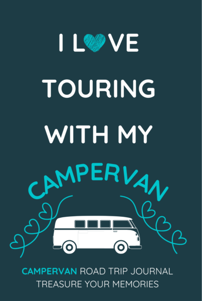 I Love Touring With My Campervan