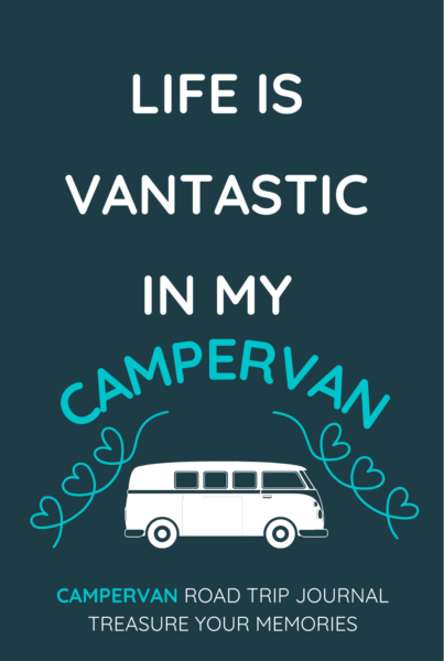Life Is Vantastic In My Campervan