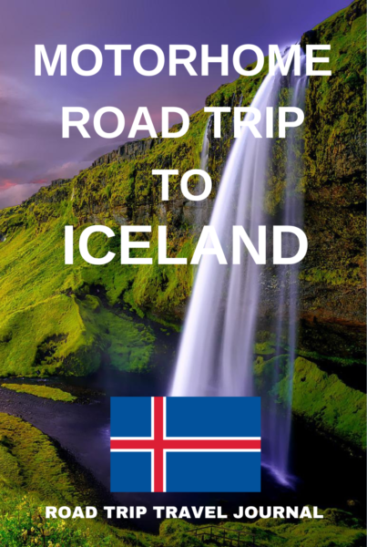 Motorhome Road Trip To Iceland