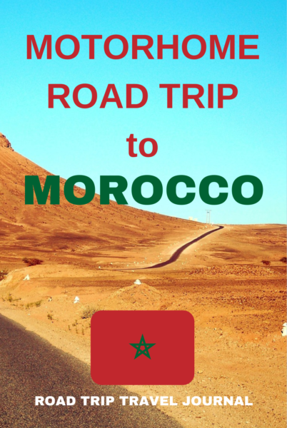 The Motorhome Road Trip to Morocco