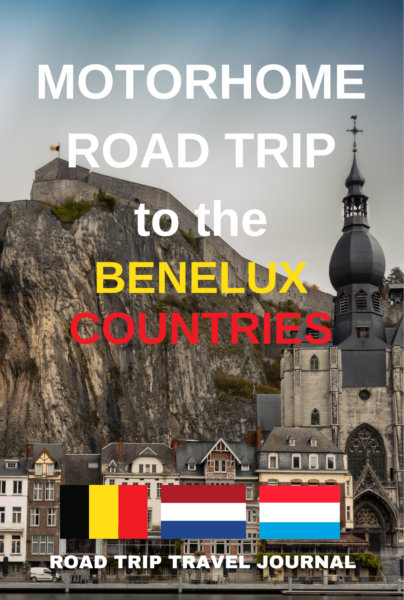 The Motorhome Road Trip To The Benelux Countries