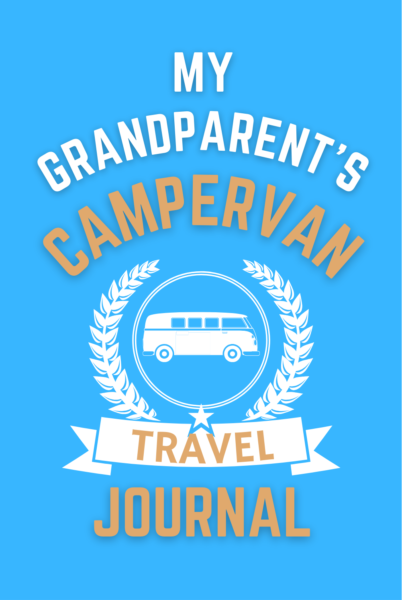My Grandparent's Camper Van Travel Journal