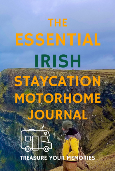 The Essential Irish Staycation Motorhome Journal