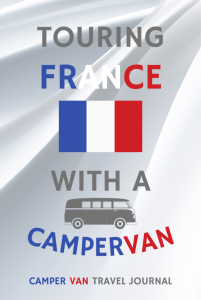 Touring France With A Campervan