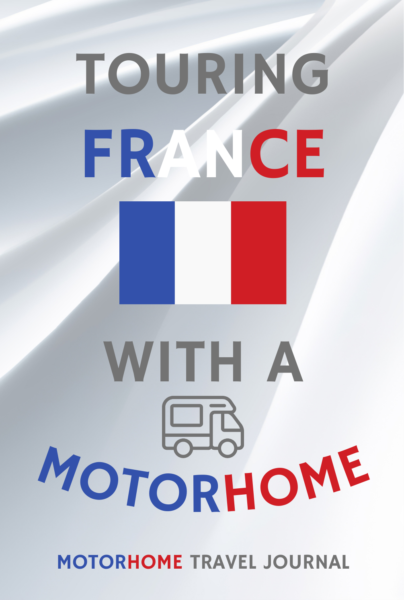 Touring France With A Motorhome