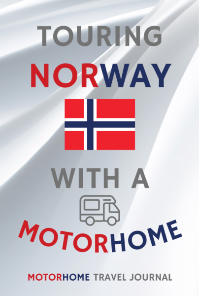Touring Norway With A Motorhome