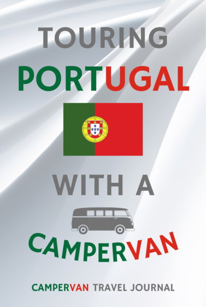 Touring Portugal With A Campervan