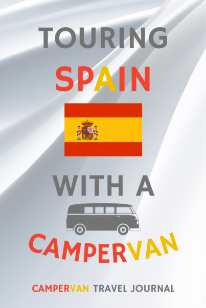 Touring Spain With A Campervan