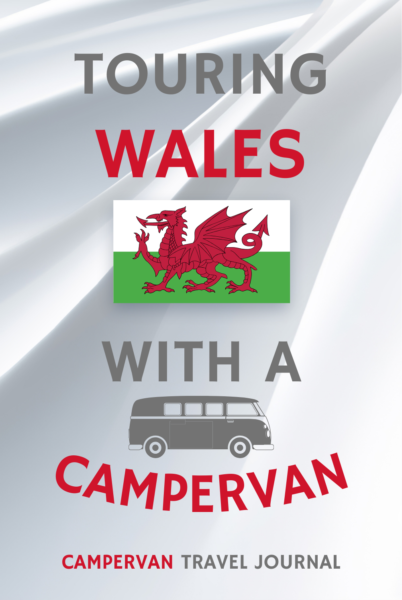Touring Wales With A Campervan
