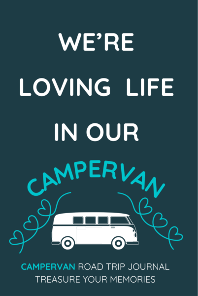We're Loving Life In Our Campervan