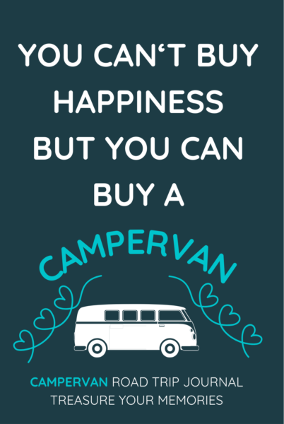 You Can't Buy Happiness, But You Can Buy A Campervan