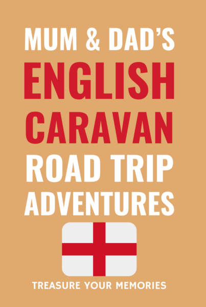 Mum And Dad's English Caravan Road Trip Adventures