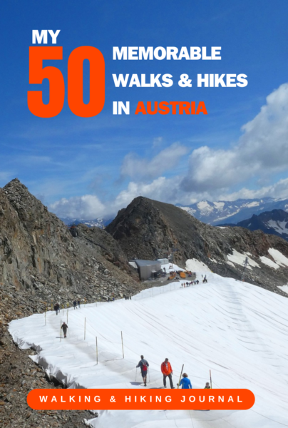 My 50 Memorable Walks And Hikes In Austria