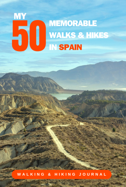 My 50 Memorable Walks And Hikes In Spain