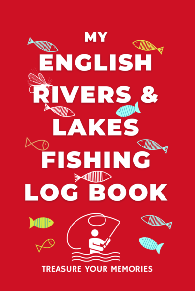 My English Rivers & Lakes Fishing Log Book