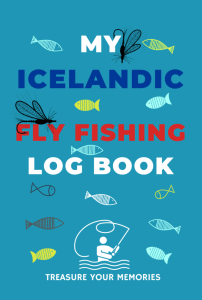 My Icelandic Fly Fishing Log Book
