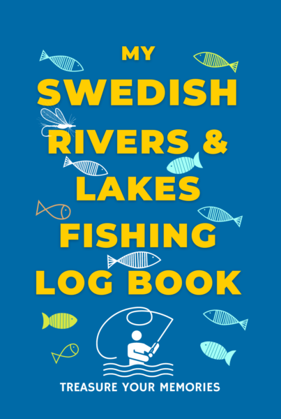 My Swedish Rivers & Lakes Fishing Log Book
