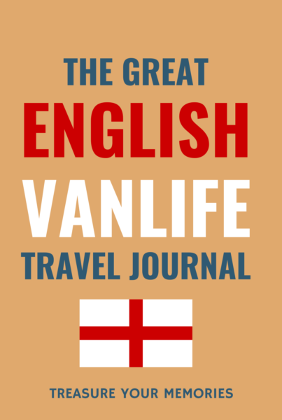 The Great English Vanlife Travel Journal