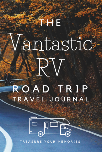 The Vantastic RV Road Trip Travel Journal