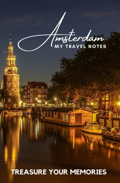 Amsterdam - My Travel Notes