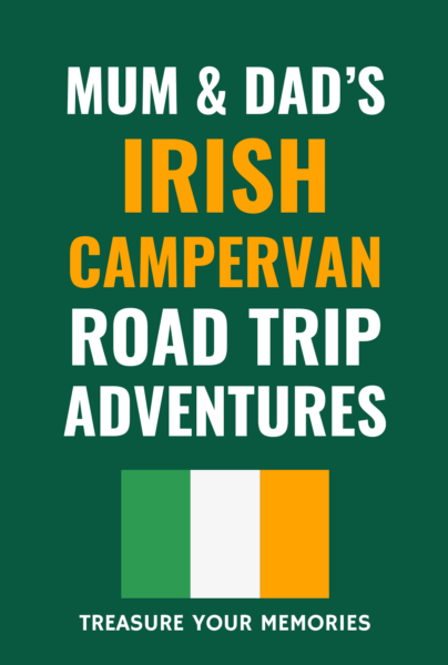 Mum & Dad's Irish Campervan Road Trip Adventures