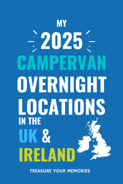 My 2025 Campervan Overnight Locations In The UK & Ireland