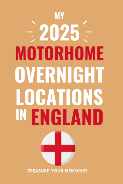 My 2025 Motorhome Overnight Locations In England