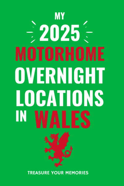 My 2025 Overnight Locations In Wales
