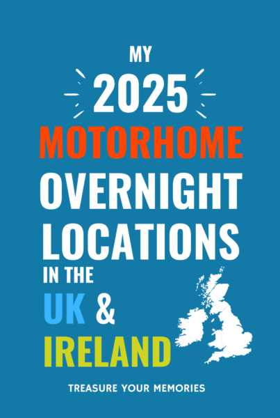 My 2025 Motorhome Overnight Locations In The UK & Ireland