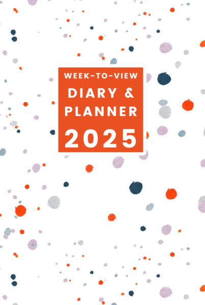Paint Splashes 2025Week-to-View Diary