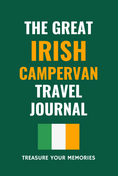 The Great Irish Camper Van Travel Journal