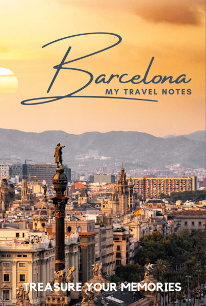 Barcelona - My Travel Notes