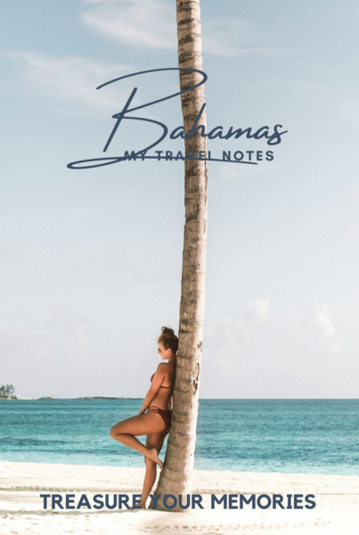 Bahamas - My Travel Notebook