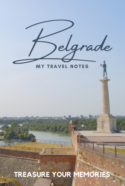 Belgrade - My Travel Notes