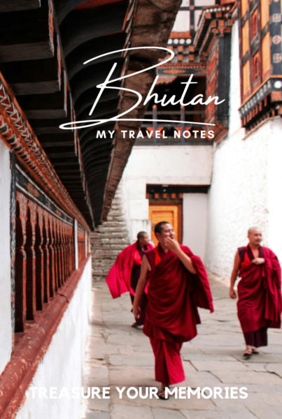 Bhutan - My Travel Notes
