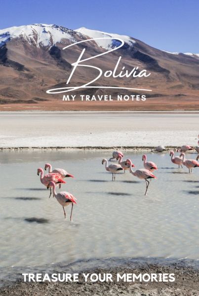 Bolivia - My Travel Notes