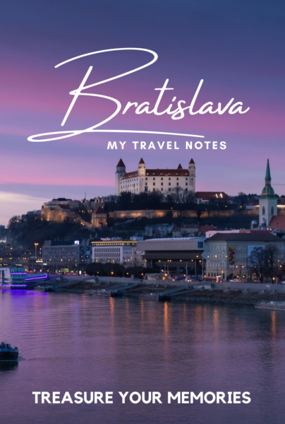 Bratislava - My Travel Notes