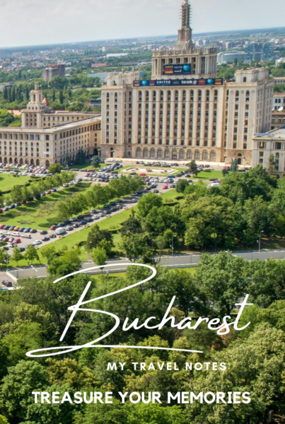 Bucharest - My Travel Notes