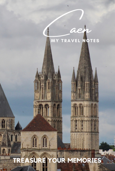 Caen - My Travel Notebooks