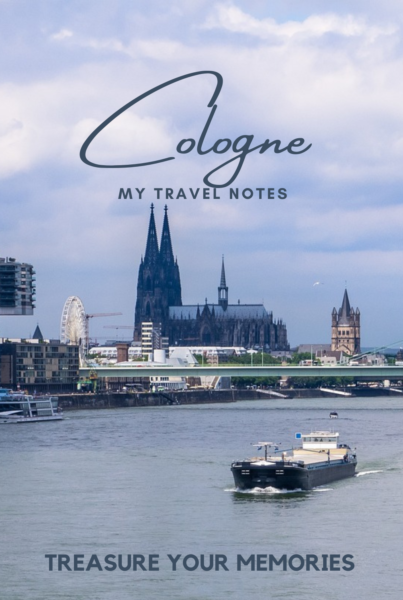 Cologne - My Travel Notebook