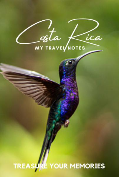 Costa Rica - My Travel Notes