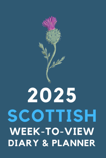 The 2025 Scottish Week-to-View Diary & Planner