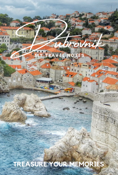 Dubrovnik - My Travel Notebook