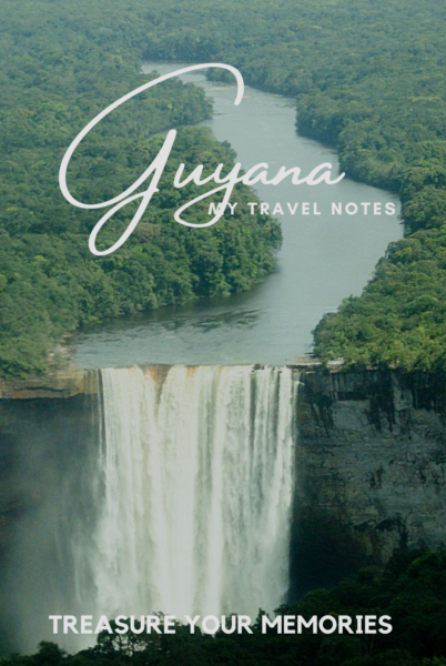 Guyana - My Travel Notebook