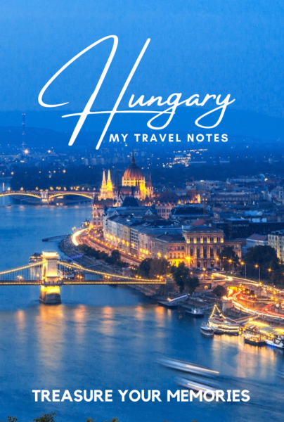 Hungary - My Travel Notebook