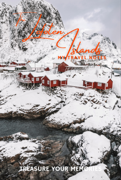 The Lofoten Islands - My Travel Notebook