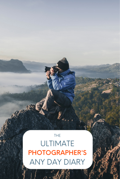 The Ultimate Photographer's Any Day Diary
